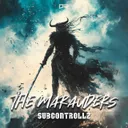 The Marauders by SubControllZ - Hardstyle cover art