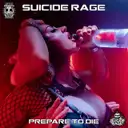 Prepare To Die by Suicide Rage - Uptempo cover art