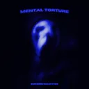 Mental Torture by Sukeru, MØ, DYNN - Hard Techno cover art