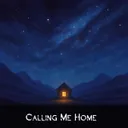 Calling Me Home by Sunhiausa - Frenchcore cover art