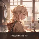 Forgetting The Past - 2023 Edition by Sunhiausa - Frenchcore cover art