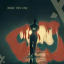 While You Can by Sunhiausa - Frenchcore cover art