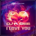 I Love You - Sunset Project Mix by Sunset Project, DJ R. Gee - Hardstyle cover art