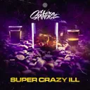 Cover of Super Crazy Ill