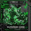 WHY WON'T YOU DIE by Superior Core - Hardstyle cover art