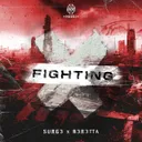 Fighting by SURG3, B3R3TTA - Hardstyle cover art