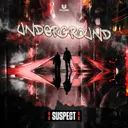 Underground by Suspect - Hardstyle cover art