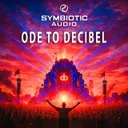 Ode to Decibel by Symbiotic Audio - Hardstyle cover art