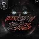 Look in My Eyes by Syph - Hardstyle cover art