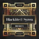 Bad Habits - Original Mix by Syren, Blacklite - Hardstyle cover art