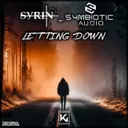 Letting Down by syrin, Symbiotic Audio - Hardstyle cover art