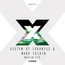 Maximized by System of Loudness, Mark Zolden - Euphoric Hardstyle cover art