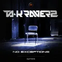 No Exceptions by Ta-K RaverZ - Hardstyle cover art