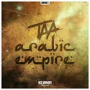 Arabic Empire by Taa - Hardstyle cover art