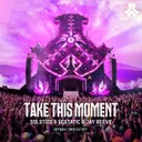 Cover of Take This Moment (Defqon.1 2025 UV OST)