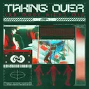 Cover of TAKING OVER - Too Many Kicks Mix
