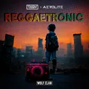 Reggaetronic by TALON, Aerolite - Hardstyle cover art