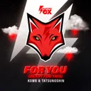 For You (Ready For This) by Tatsunoshin, Komb - Hardstyle cover art