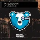 La La La Lie by Tatsunoshin - Happy Hardcore cover art