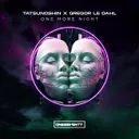 One More Night by Tatsunoshin, Gregor Le Dahl - Happy Hardcore cover art