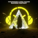 Ravers Fantasy by Tatsunoshin, Ezra Hazard - Happy Hardcore cover art