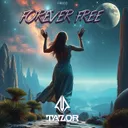 Forever Free - Radio Edit by Tazor - Hardstyle cover art
