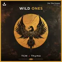 Wild Ones by TCM, Thymo - Euphoric Hardstyle cover art