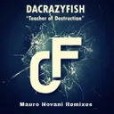 Cover of Teacher of Destruction - Mauro Novani Radio Remix