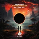 Another Chance - Hillfire Extended Mix by Technikal, Steve Hill, Hillfire - Hardstyle cover art
