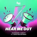 Hear Me Out by Technikore, Christina Rotondo, GRVITY - Happy Hardcore cover art
