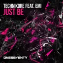 Just Be - Original Mix by Technikore, Emi - Happy Hardcore cover art