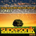 Lonely - Original Mix by Technikore, Mark Slammer, Minty - Happy Hardcore cover art