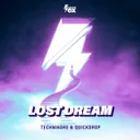Lost Dream by Technikore, Quickdrop - Happy Hardcore cover art