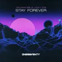 Stay Forever - Club Edit by Technikore, Vicky Fee - Happy Hardcore cover art
