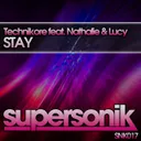 Stay - Original Mix by Technikore, Nathalie, Lucy - Happy Hardcore cover art