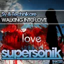 Walking Into Love - Original Mix by Technikore, Sy - Happy Hardcore cover art