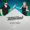 We Don't Smoke by Teknoclash - Hardstyle cover art