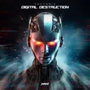 Digital Destruction by Tektonix - Hardstyle cover art