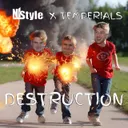 Destruction by TEMPERIALS, NIStyle - Hardstyle cover art