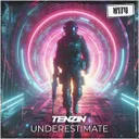 Underestimate by Tenzin - Hardstyle cover art