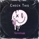 Check This by TERRORBLADE - Uptempo cover art