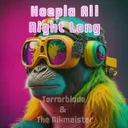 Hoepla All Night Long by TERRORBLADE, The Rikmeister - Uptempo cover art