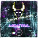 Mental by TERRORBLADE - Uptempo cover art