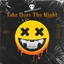 Take Over The Night by TERRORBLADE - Uptempo cover art