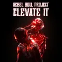 Elevate It by Tétraèdre Records, Rebel Soul Project - Hard Techno cover art