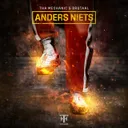 Anders Niets - Radio Edit by Tha Mechanic, Brutaal - Hardstyle cover art