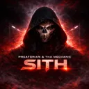 Sith by Tha Mechanic, Preatorian - Hardcore cover art
