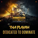 Dedicated To Dominate by Tha Playah - Hardcore cover art