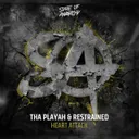 Heart Attack by Tha Playah, Restrained - Hardstyle cover art