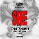SHE - Tha Playah feat. MC Jeff remix by Tha Playah, The Stunned Guys - Hardcore cover art